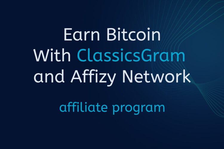 Unveiling the ClassicsGram Affiliate Program on Affizy Network